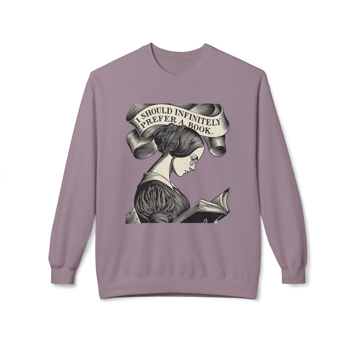 Book Lover Sweatshirt — "I Should Infinitely Prefer a Book" Vintage Reading Crewneck
