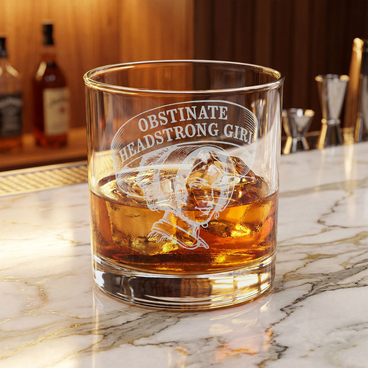 “Obstinate Headstrong Girl” — 10.5oz Engraved Whiskey Glass