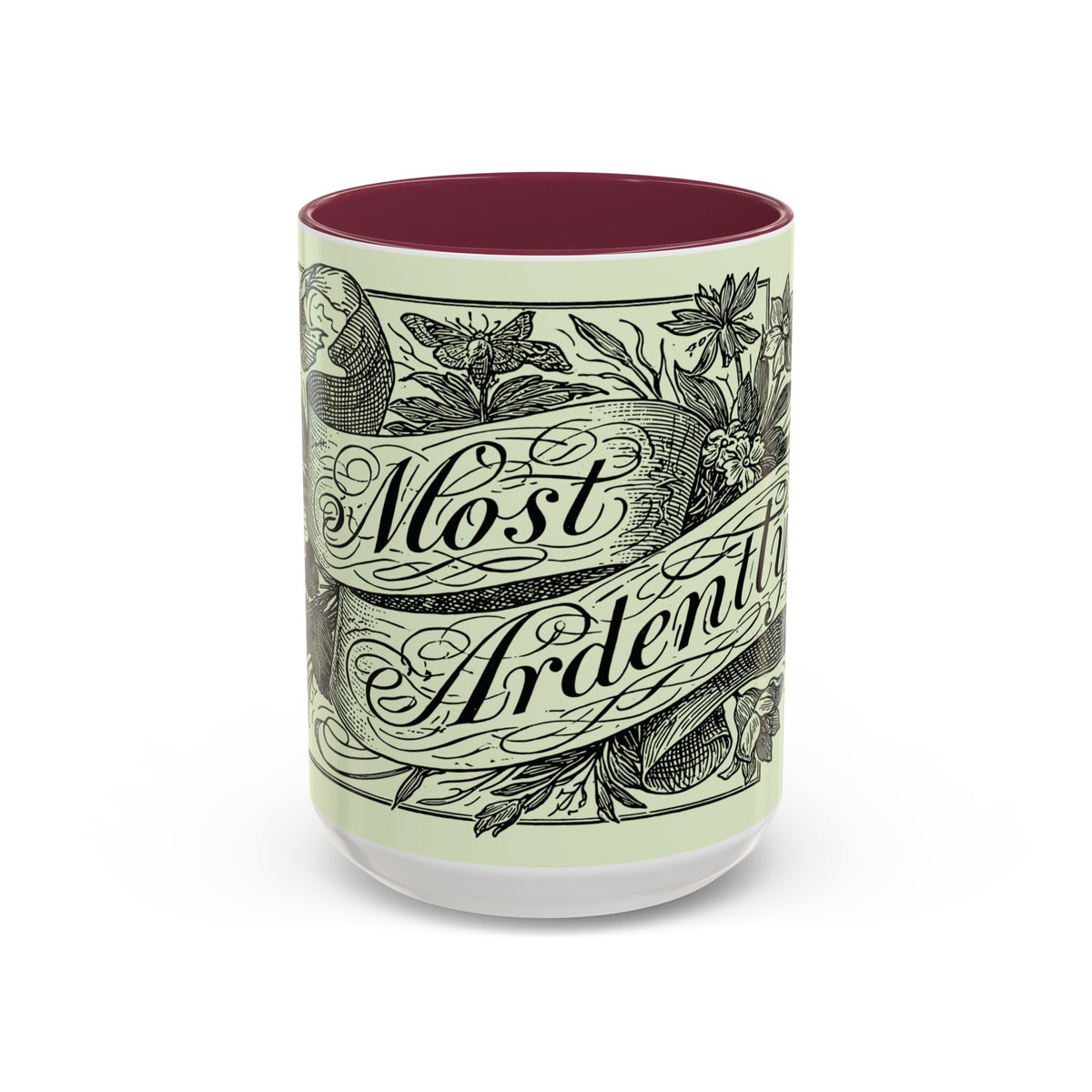 Most Ardently script banner floral Mug | Pink 11 or 15 oz.