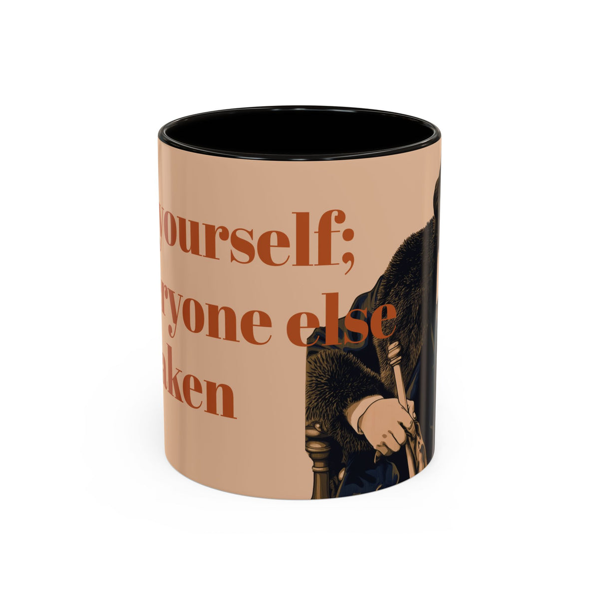 Oscar Wilde Quote Mug — "Be Yourself; Everyone Else Is Taken" Ceramic Coffee Cup (11oz/15oz)
