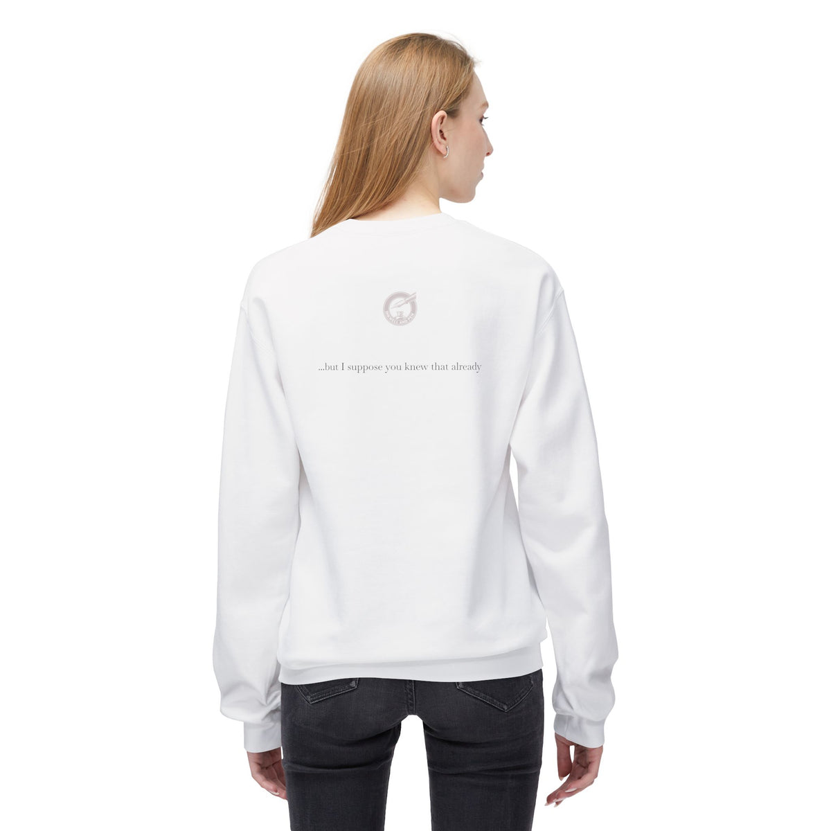Sweatshirt — "The Person...must be intolerably stupid" Vintage Book Lover Crewneck