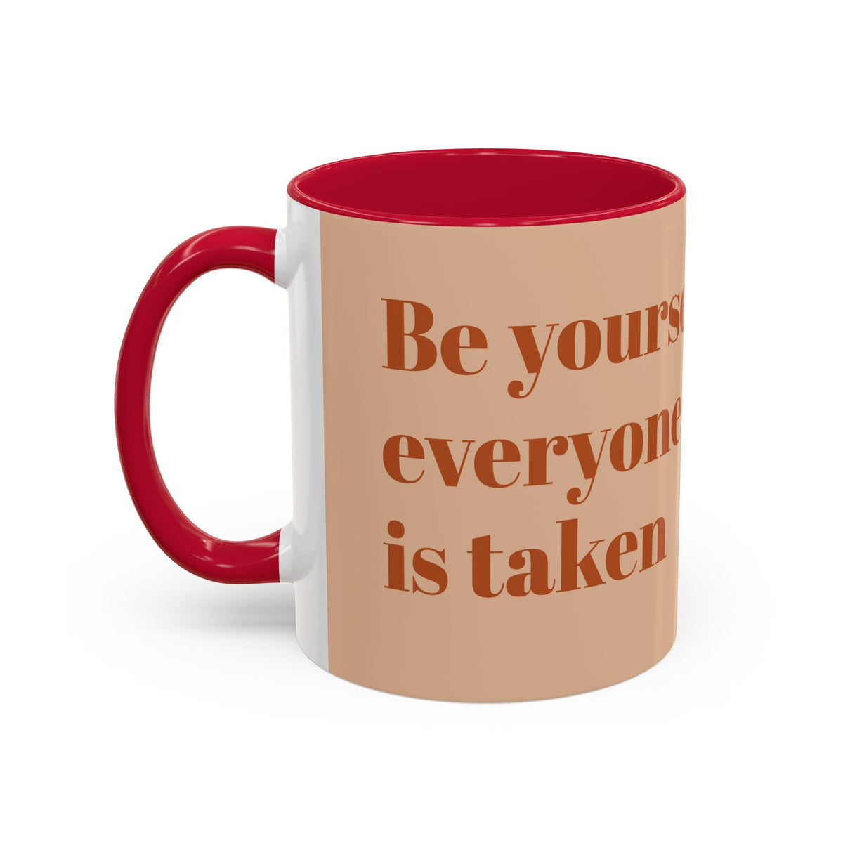 Oscar Wilde Quote Mug — "Be Yourself; Everyone Else Is Taken" Ceramic Coffee Cup (11oz/15oz)