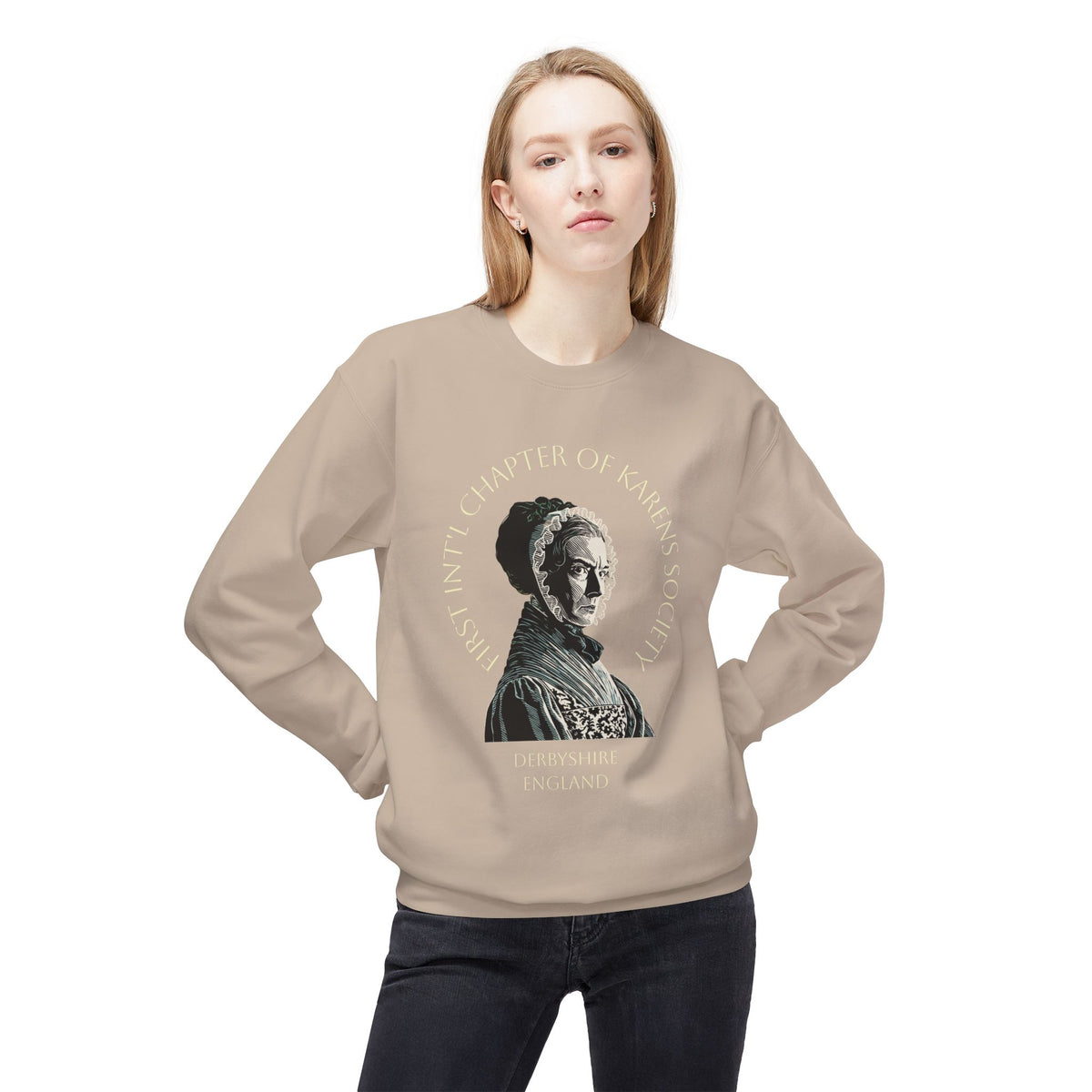 Lady Catherine de Bourgh Graphic Sweatshirt – Charter Member of First Int'l Karens Society