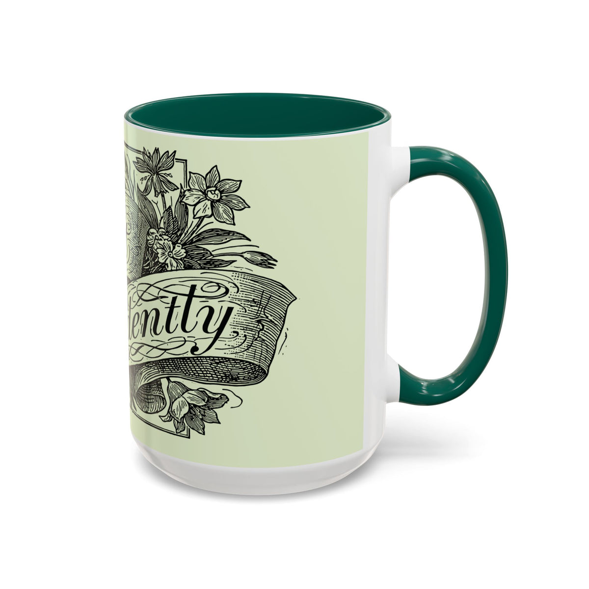 Most Ardently script banner floral Mug | Pink 11 or 15 oz.