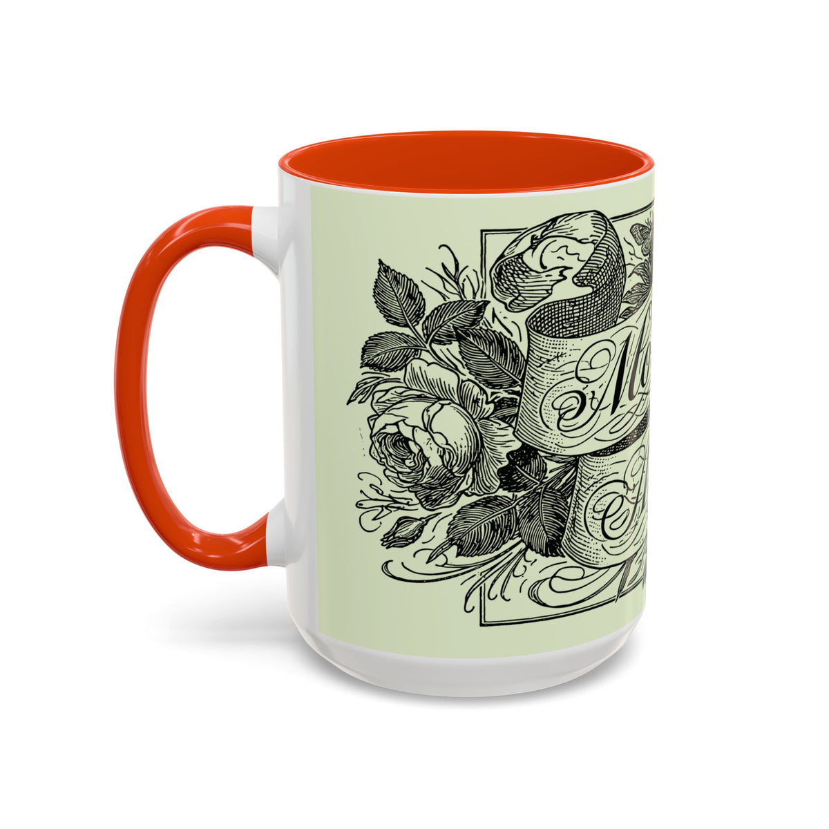 Most Ardently script banner floral Mug | Pink 11 or 15 oz.