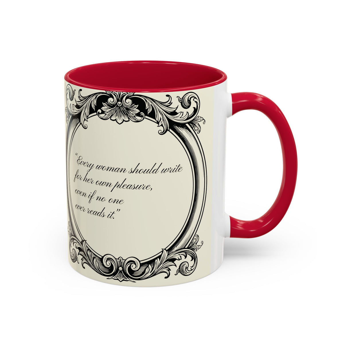 Jane Austen Quote Mug — “Every woman should write...” (11oz & 15oz)