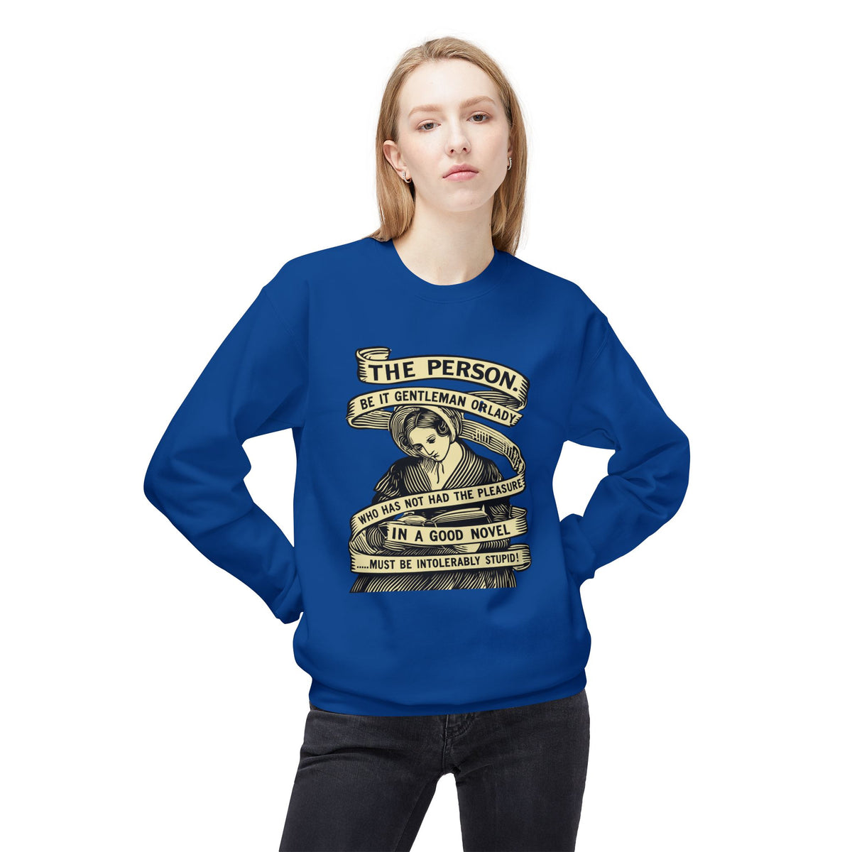 Sweatshirt — "The Person...must be intolerably stupid" Vintage Book Lover Crewneck