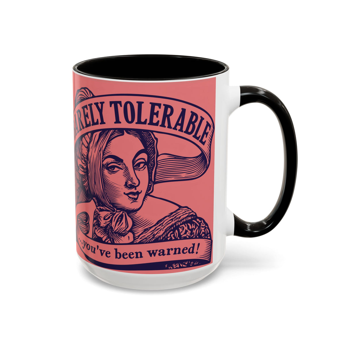 Barely Tolerable Vintage Portrait Mug — Funny Retro Coffee Cup (11oz/15oz)