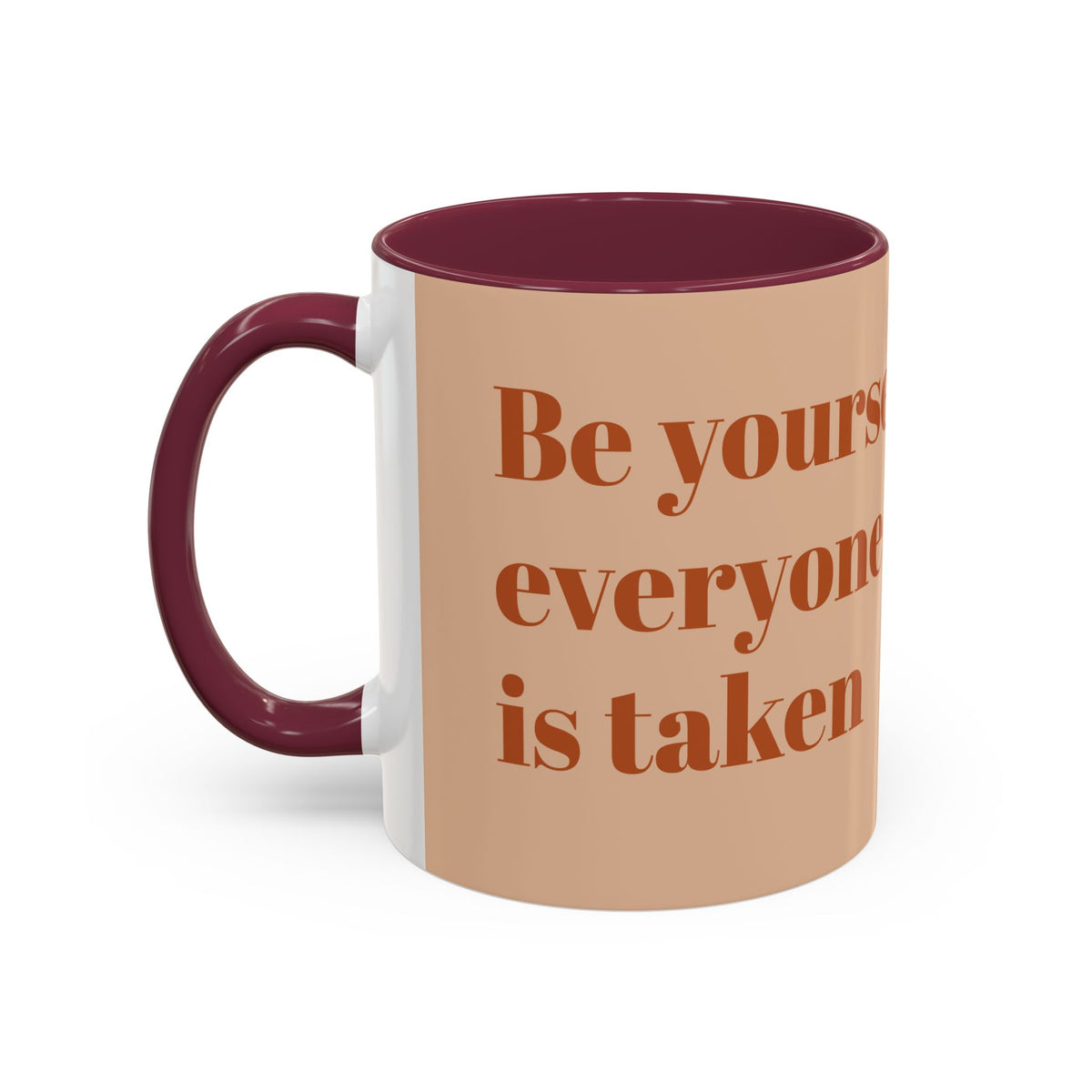Oscar Wilde Quote Mug — "Be Yourself; Everyone Else Is Taken" Ceramic Coffee Cup (11oz/15oz)