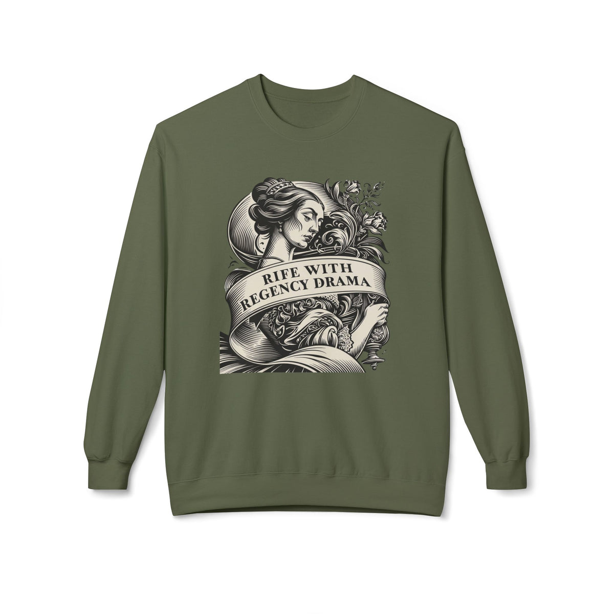 Jane Austen Reader - Crewneck Sweatshirt — "Rife With Regency Drama" Vintage Floral Graphic
