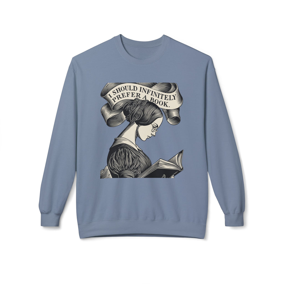 Book Lover Sweatshirt — "I Should Infinitely Prefer a Book" Vintage Reading Crewneck