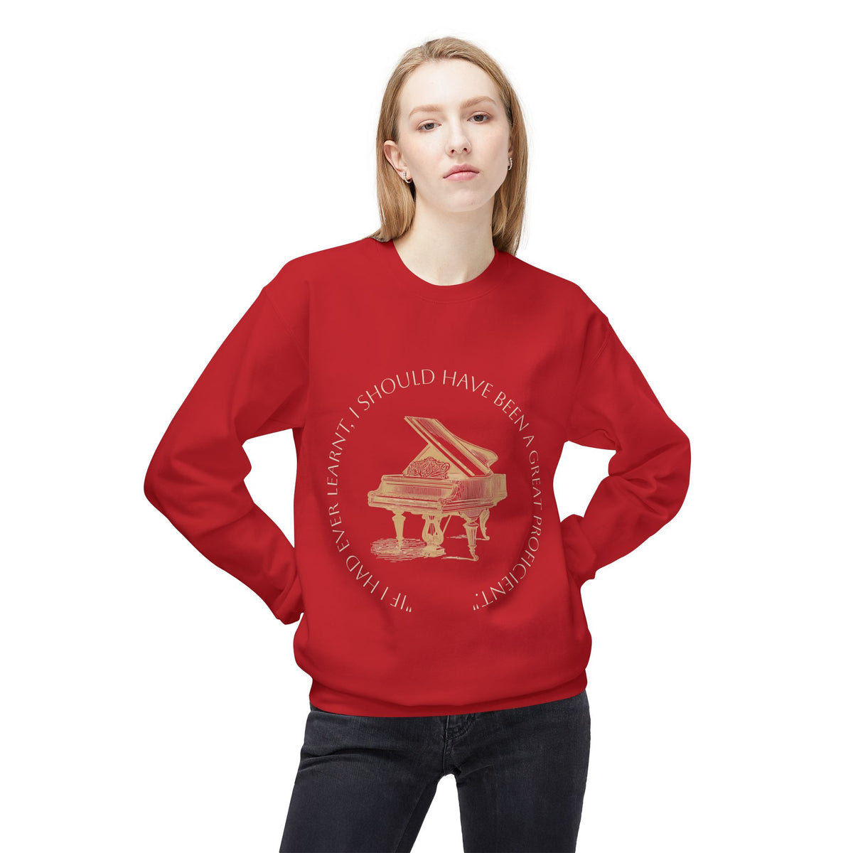 Pianoforte Comfort Sweatshirt — 'I Should Have Been a Great Proficient' Graphic Crewneck