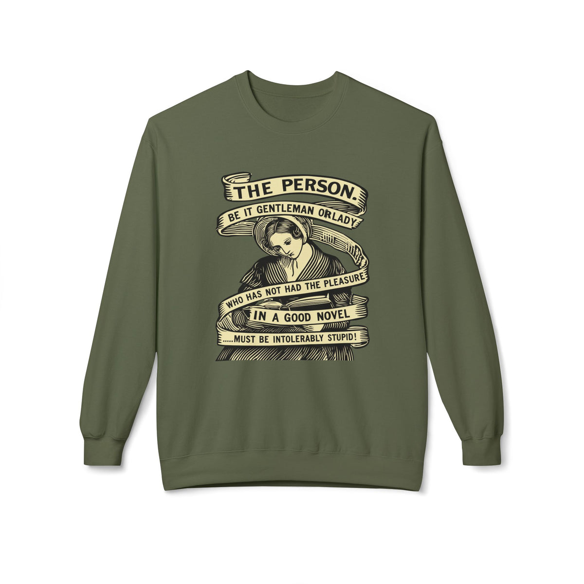 Sweatshirt — "The Person...must be intolerably stupid" Vintage Book Lover Crewneck