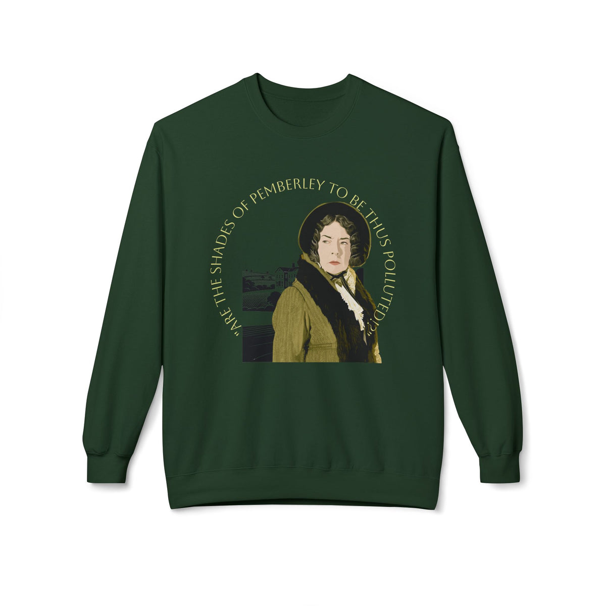 Jane Austen 'Shades of Pemberley' Crewneck Sweatshirt — Elizabeth Bennet Fictionalized Quote