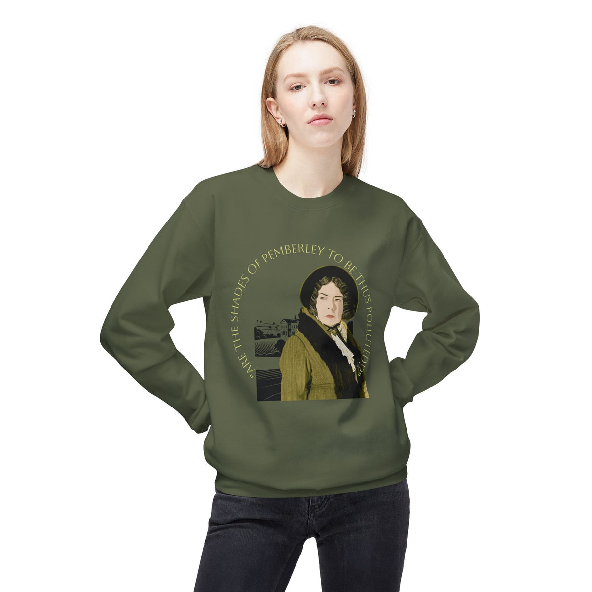 Jane Austen 'Shades of Pemberley' Crewneck Sweatshirt — Elizabeth Bennet Fictionalized Quote