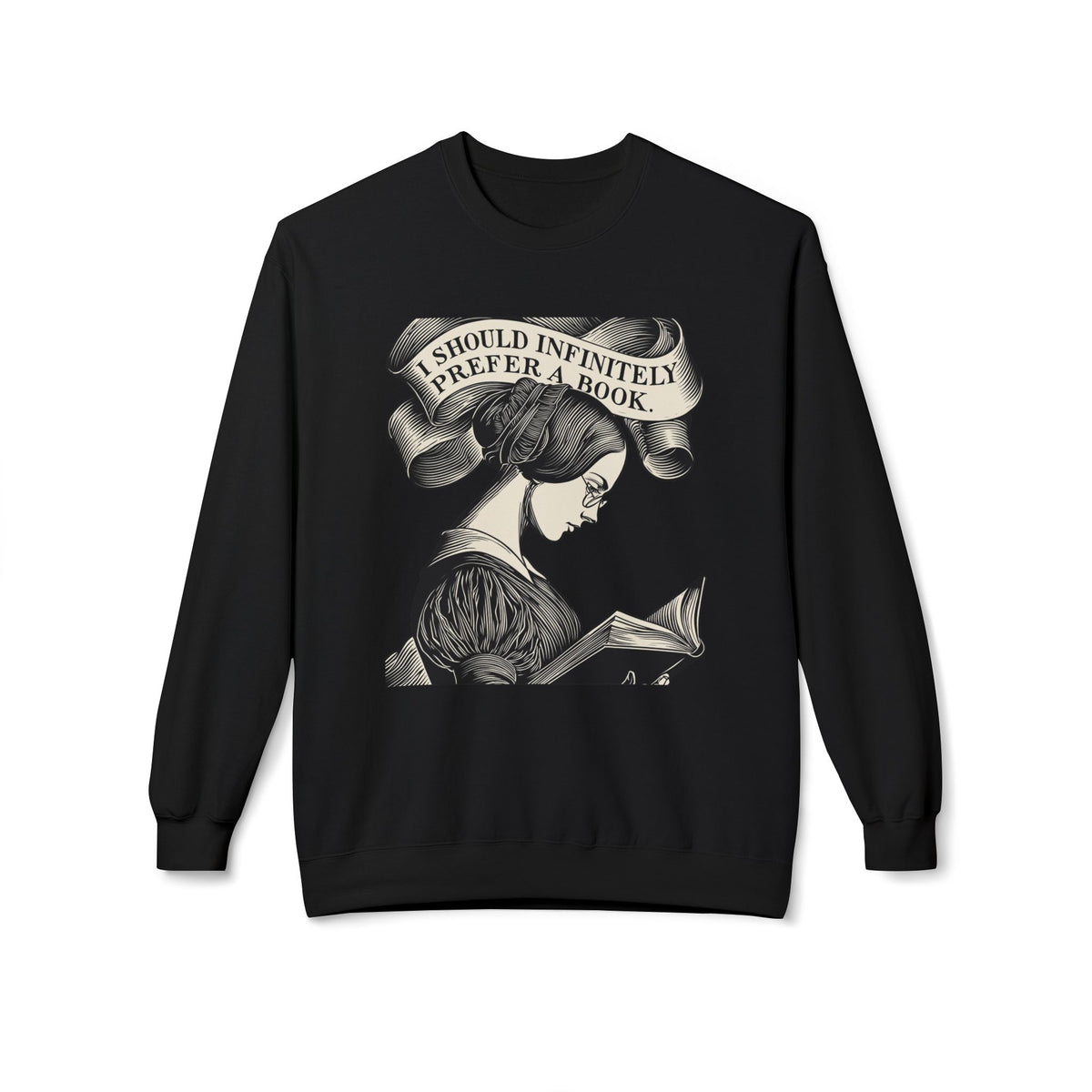 Book Lover Sweatshirt — "I Should Infinitely Prefer a Book" Vintage Reading Crewneck