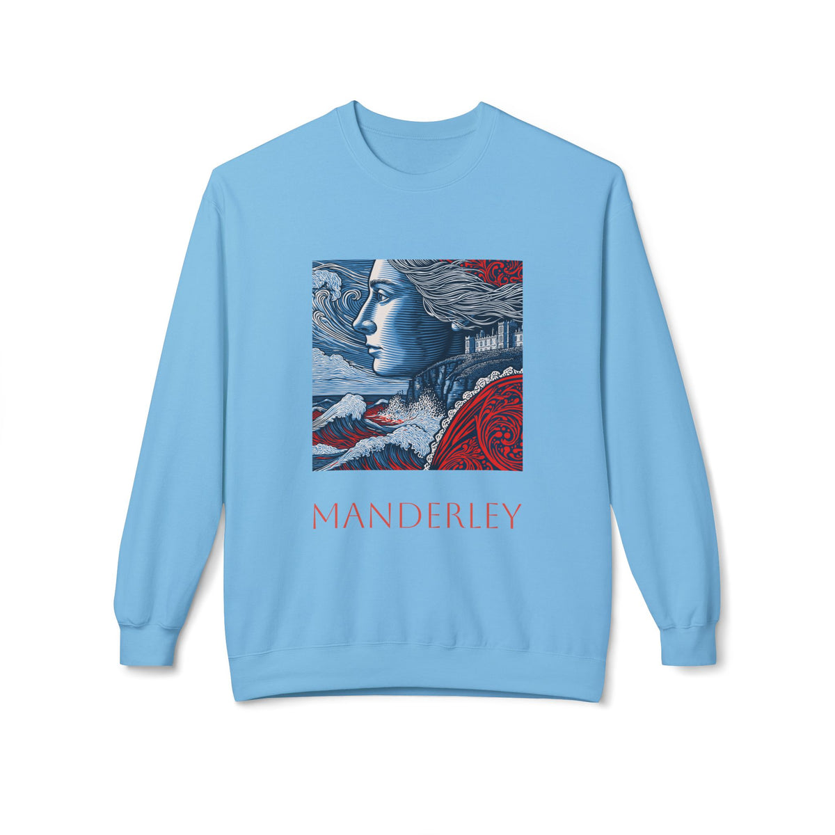 Manderley Crewneck Sweatshirt — "I feel her everywhere, you do too, don't you?"