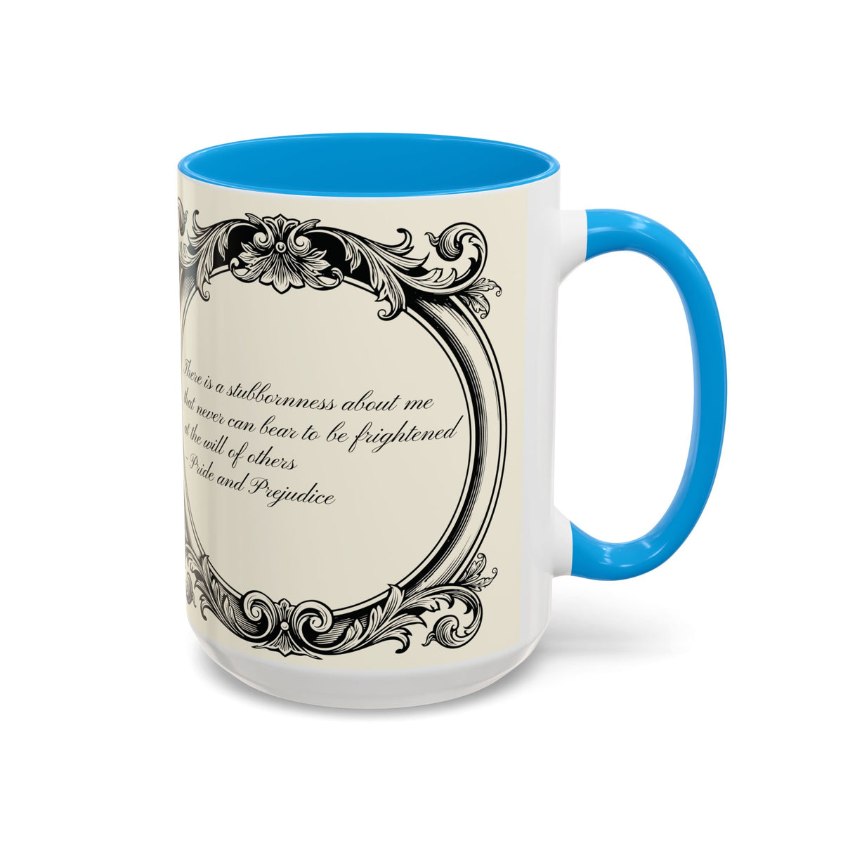 Quote from Pride & Prejudice Vintage Floral Mug — “Pride & Prejudice” Ceramic Book Lover Mug (11oz/15oz)