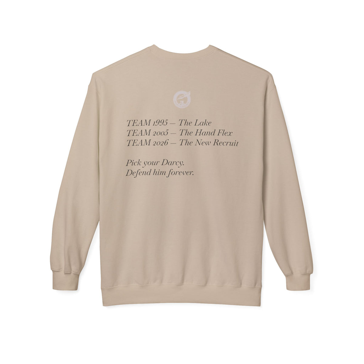 Jane Austen Followers Sweatshirt — "Yearn-Aissance… yes, we’re back!"