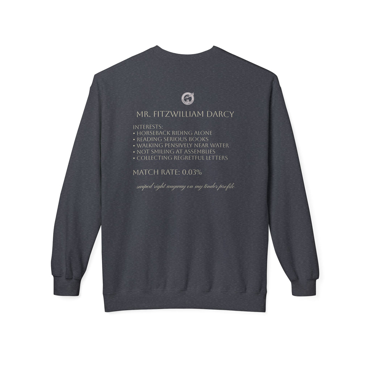 Mr. Darcy Crewneck Sweatshirt — "Mr. Darcy at Pemberley" Classic Jane Austen Sweatshirt