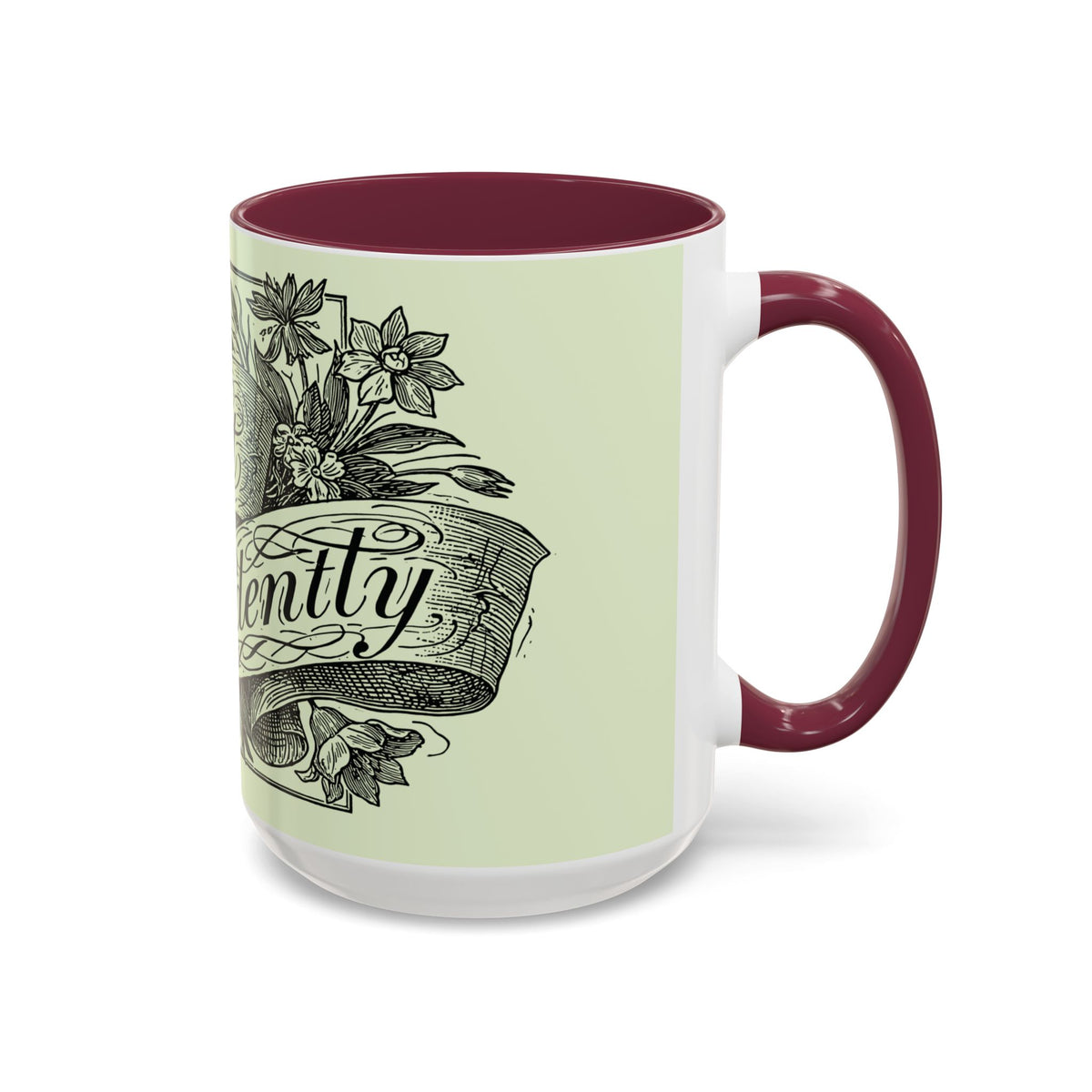 Most Ardently script banner floral Mug | Pink 11 or 15 oz.