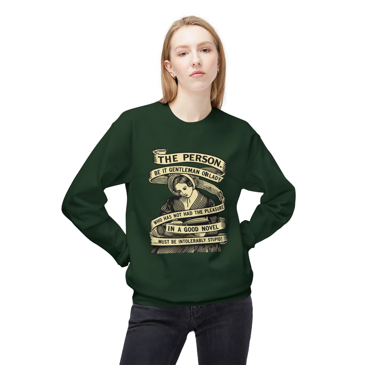 Sweatshirt — "The Person...must be intolerably stupid" Vintage Book Lover Crewneck