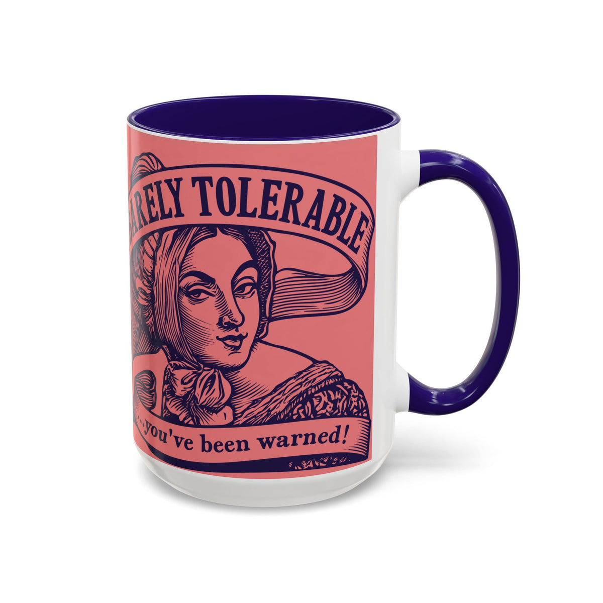 Barely Tolerable Vintage Portrait Mug — Funny Retro Coffee Cup (11oz/15oz)