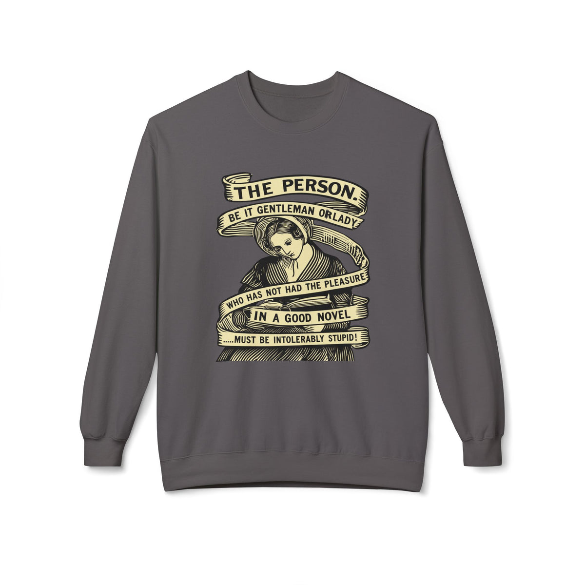 Sweatshirt — "The Person...must be intolerably stupid" Vintage Book Lover Crewneck