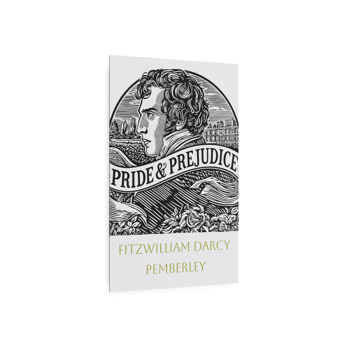 Fitzwilliam Darcy Pemberley Wall Plaque - Pride & Prejudice Metal Art Sign