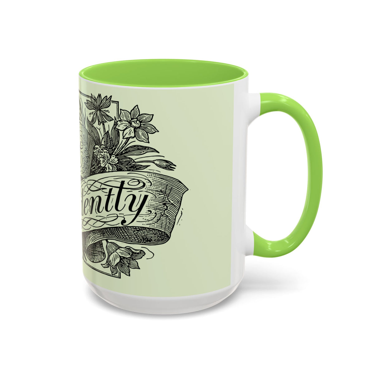Most Ardently script banner floral Mug | Pink 11 or 15 oz.