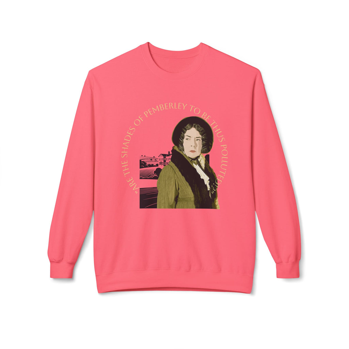 Jane Austen 'Shades of Pemberley' Crewneck Sweatshirt — Elizabeth Bennet Fictionalized Quote