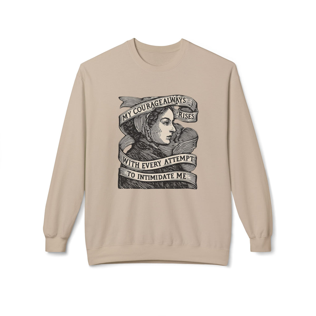 Courage Rises Crewneck Sweatshirt — Vintage Feminist Quote Graphic