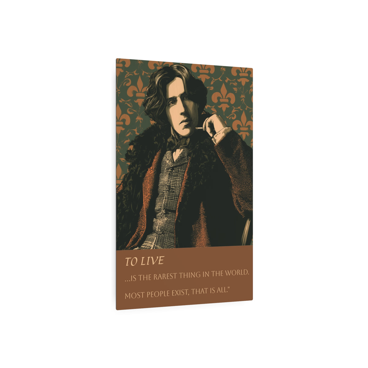 Oscar Wilde Metal Art Print— "To Live...is the Rarest Thing" Quote Wall Decor