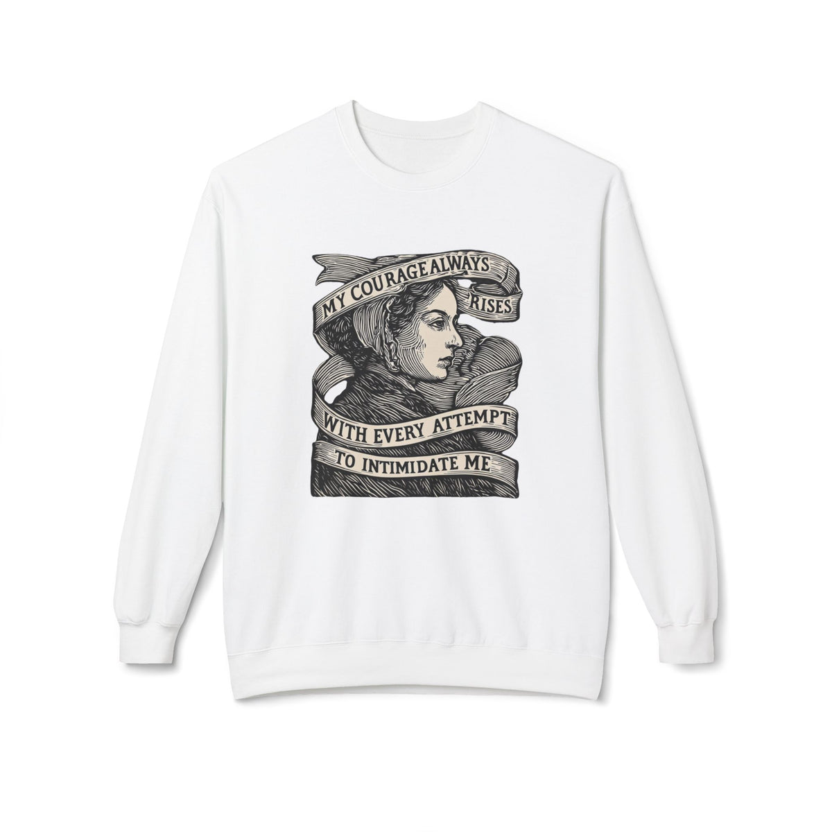 Courage Rises Crewneck Sweatshirt — Vintage Feminist Quote Graphic
