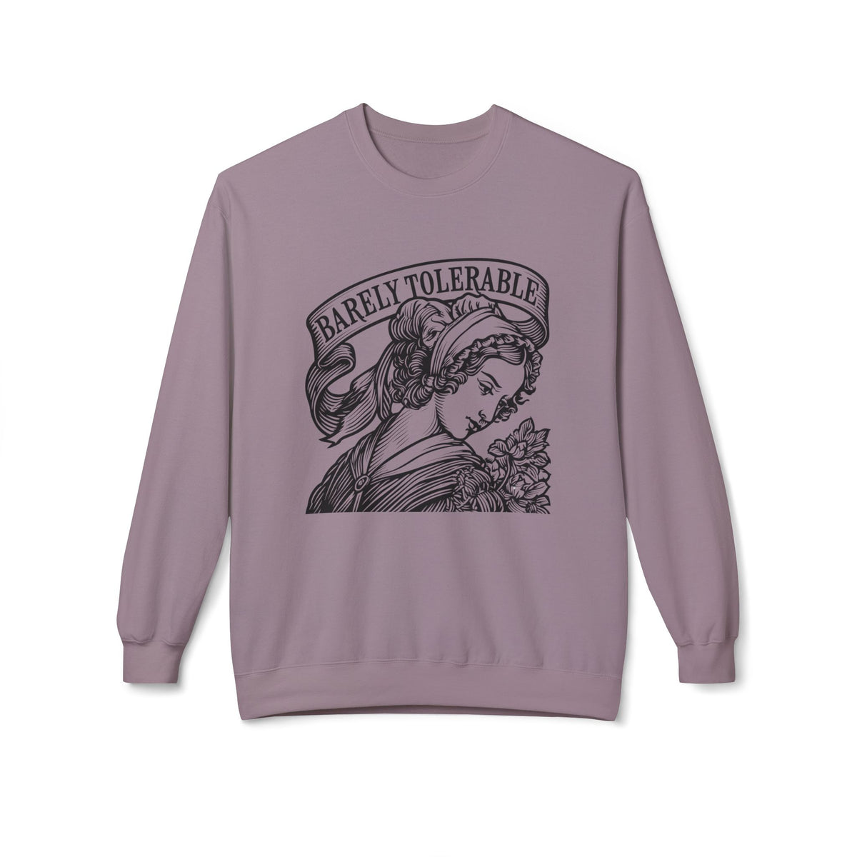"Barely Tolerable" Vintage Portrait Sweatshirt