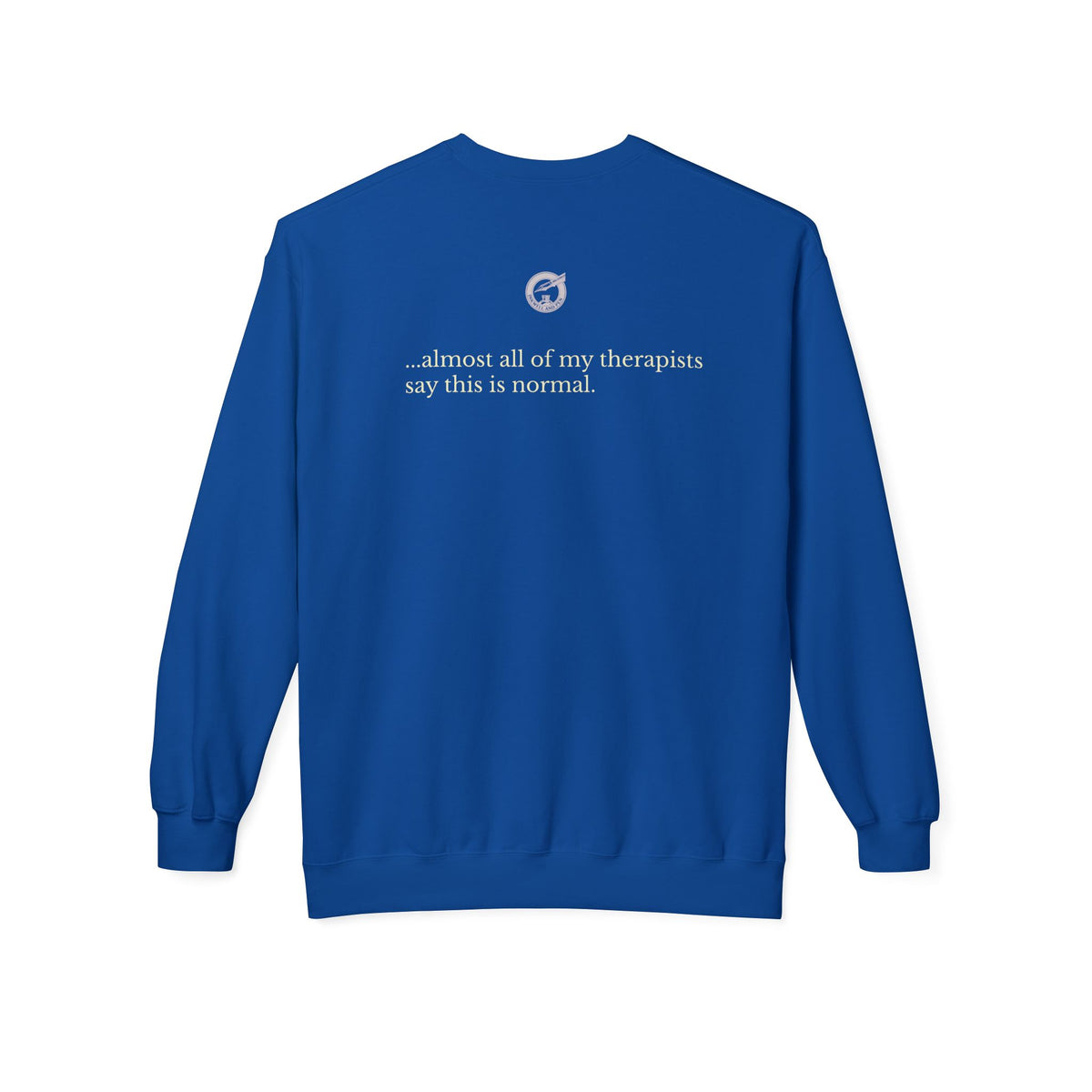 Gothic Novels Crewneck Sweatshirt — “I Read Gothic Novels…which explains my imagination”