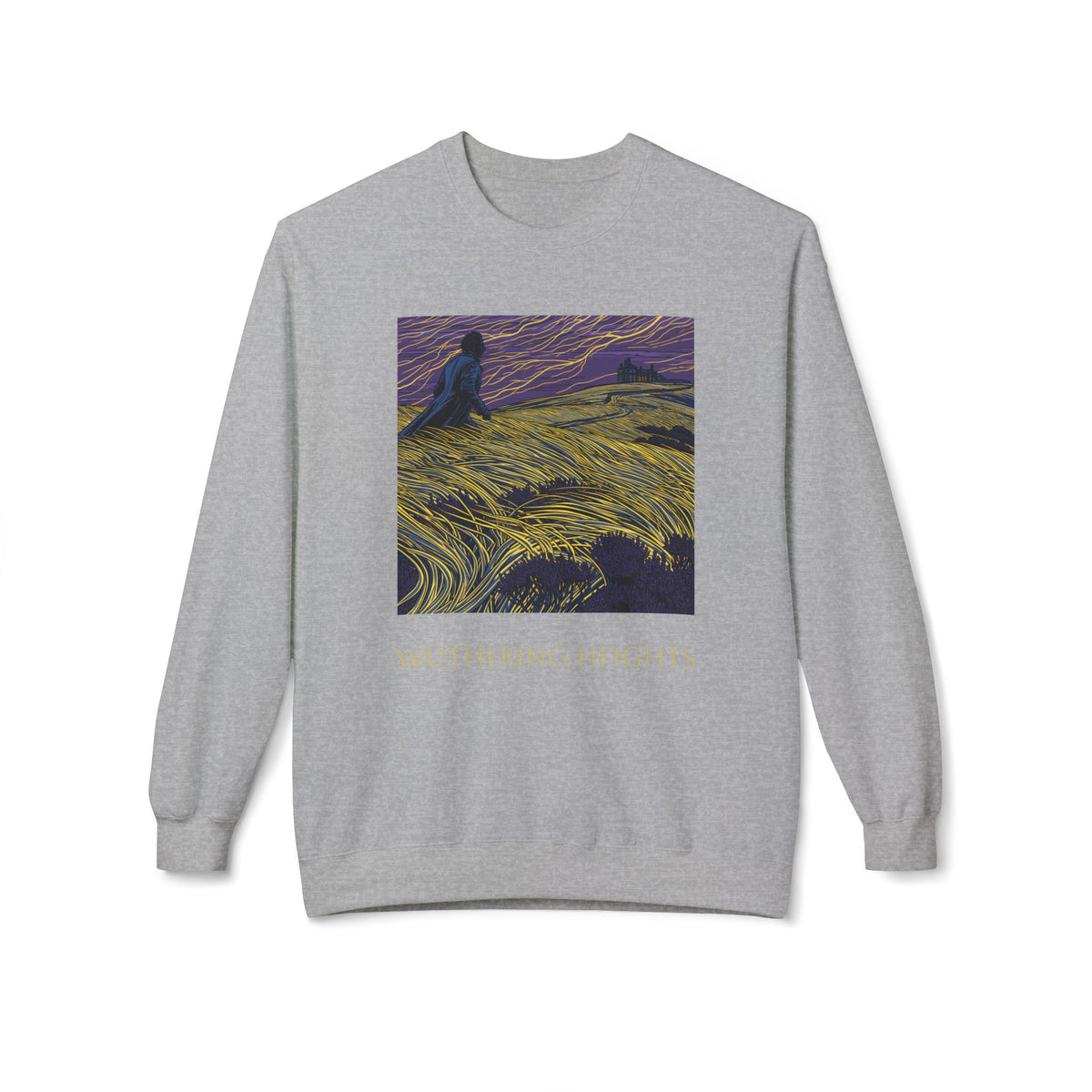 Wuthering Heights Literary Sweatshirt — 'Heathcliff... still on my tinder profile' Gothic Novel Crewneck
