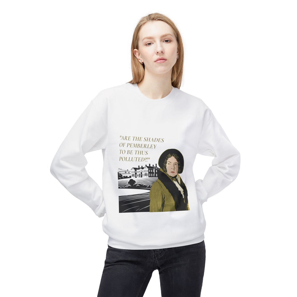 Pride & Prejudice 'You Betcha Lady Catherine' Crewneck Sweatshirt