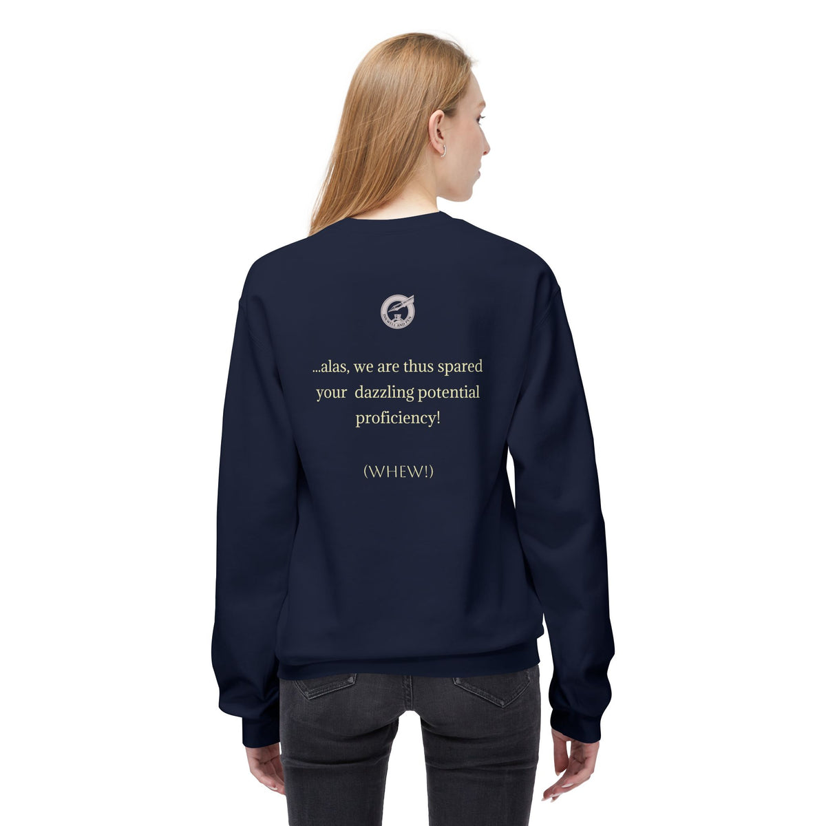 Pianoforte Lament - Graphic Sweatshirt – “If I Had Ever Learnt, I Should Have Been a Great Proficient”