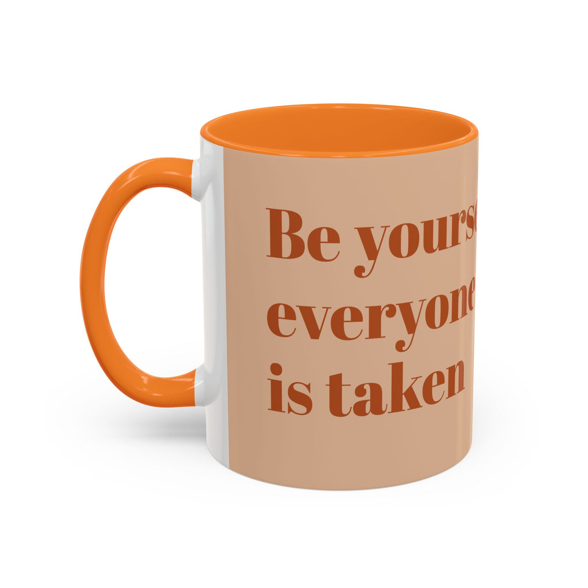 Oscar Wilde Quote Mug — "Be Yourself; Everyone Else Is Taken" Ceramic Coffee Cup (11oz/15oz)