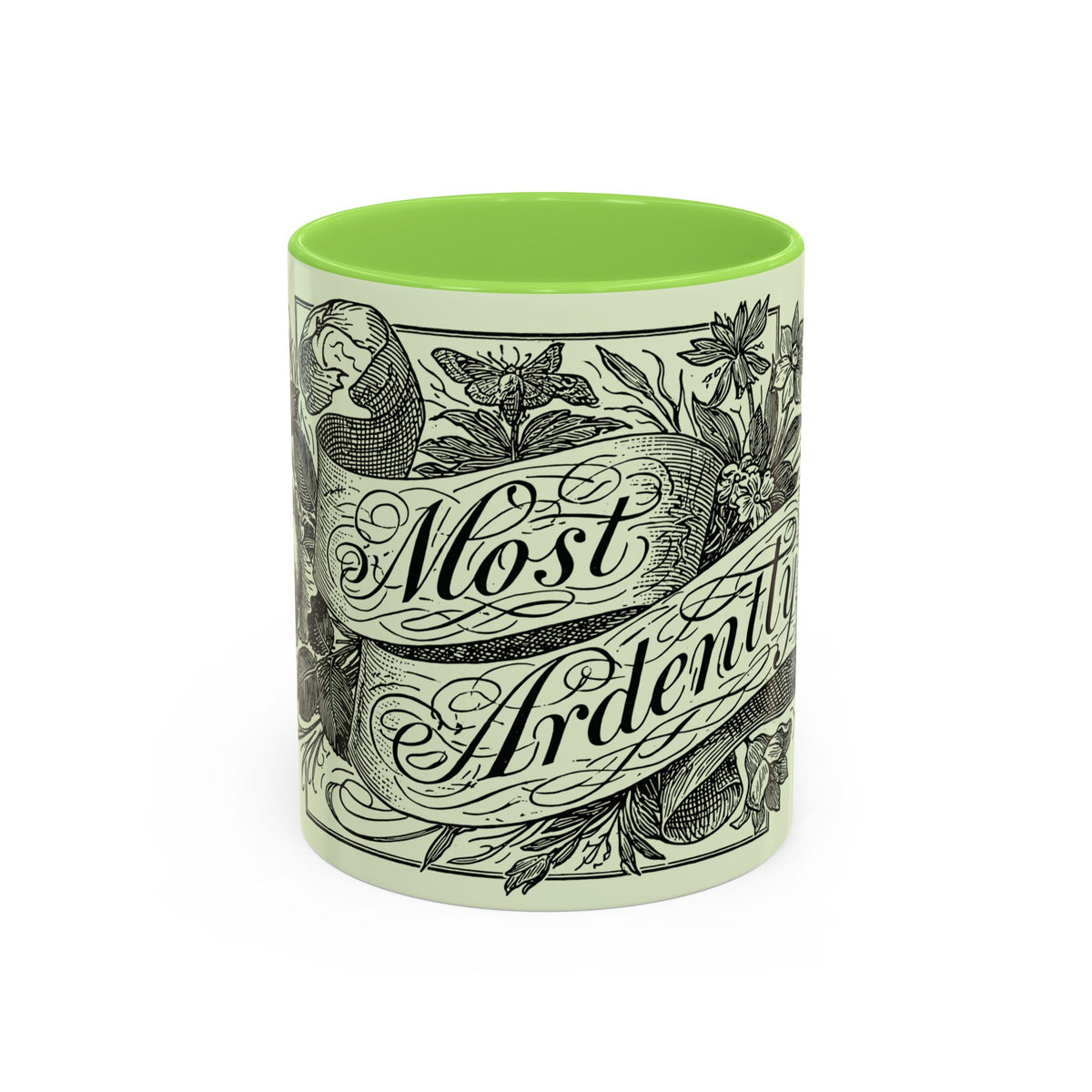 Most Ardently script banner floral Mug | Pink 11 or 15 oz.