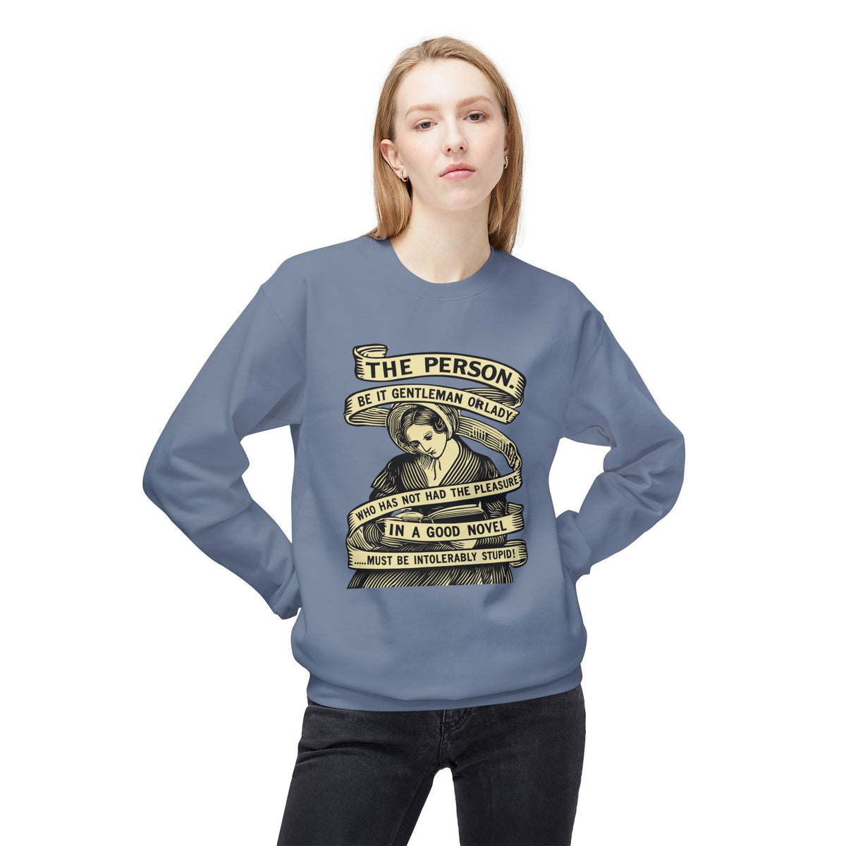 Sweatshirt — "The Person...must be intolerably stupid" Vintage Book Lover Crewneck