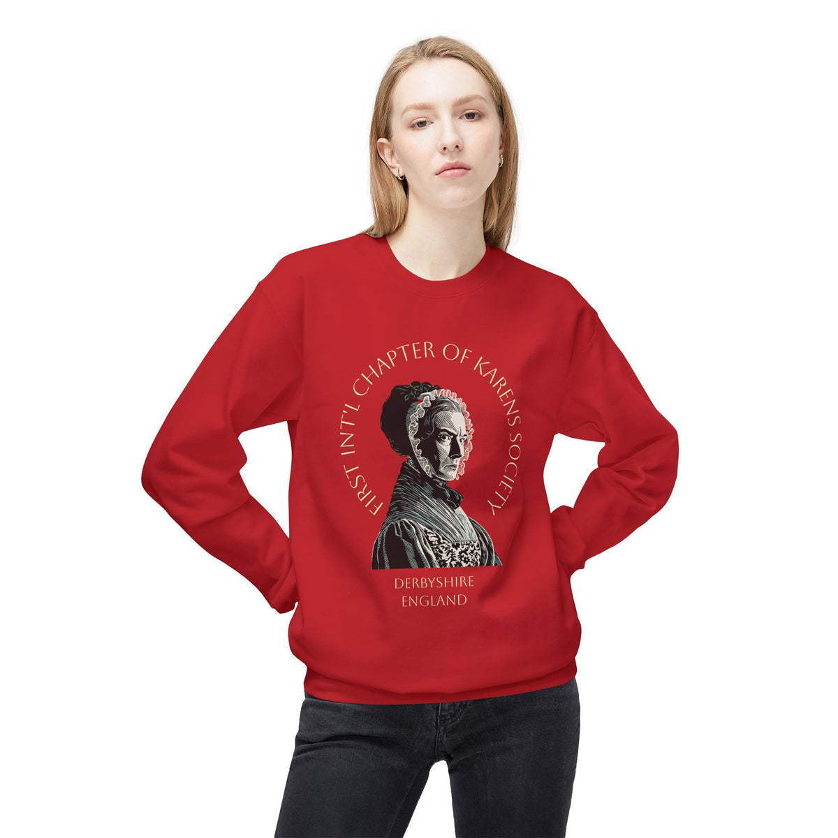 Lady Catherine de Bourgh Graphic Sweatshirt – Charter Member of First Int'l Karens Society